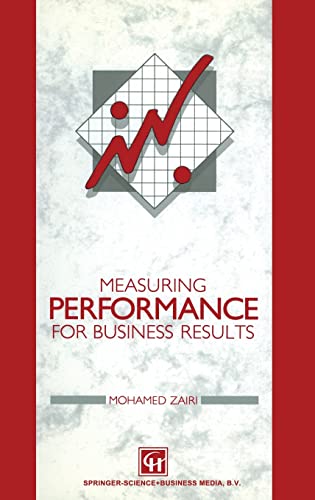 Measuring Performance for Business Results