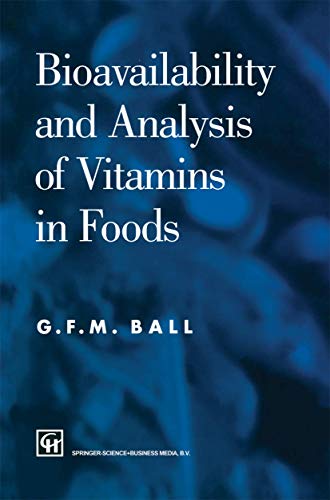 Bioavailability & Analysis of Vitamins in Food