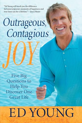 Outrageous, Contagious Joy