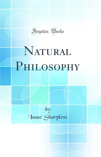 Natural Philosophy (Classic Reprint)