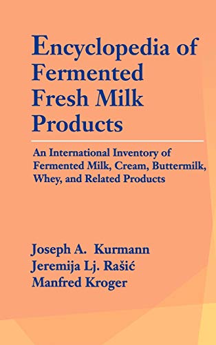 Encyclopedia of Fermented Fresh Milk Products