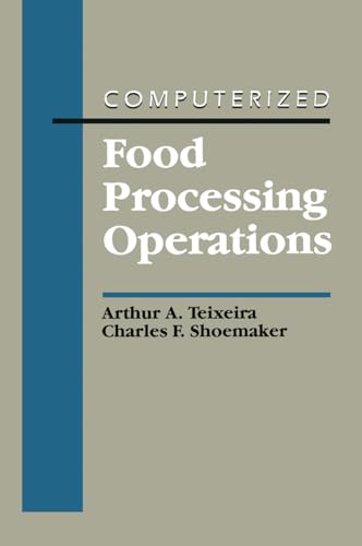Computerized Food Processing Operations