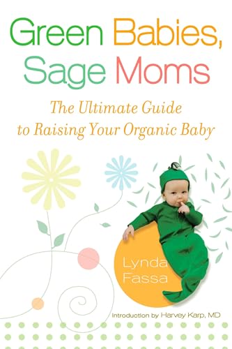 Green Babies, Sage Moms