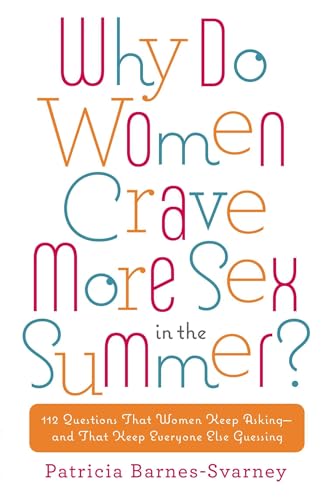 Why Do Women Crave More Sex in the Summer?