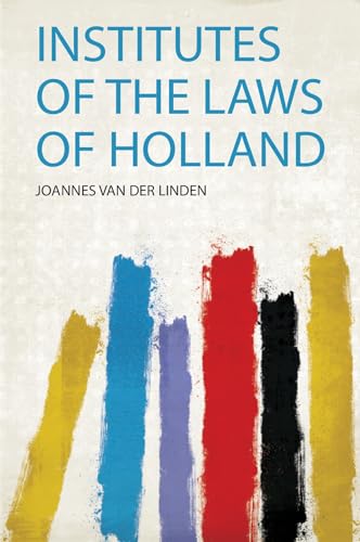 Institutes of the Laws of Holland