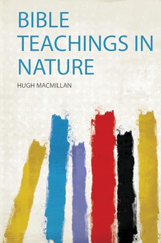 Bible Teachings in Nature