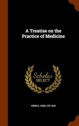 A Treatise on the Practice of Medicine