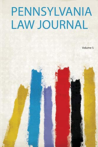 Pennsylvania Law Journal Volume 5