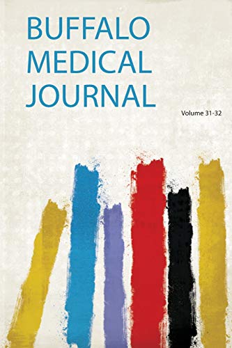 Buffalo Medical Journal Volume 31-32