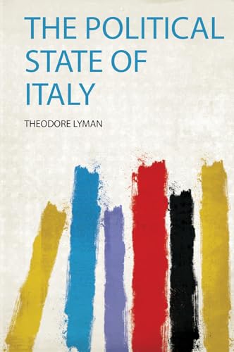 The Political State of Italy