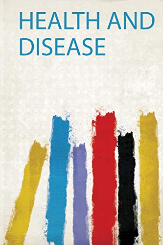 Health and Disease