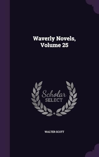 Waverly Novels Volume 25-26