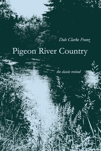 Pigeon River Country