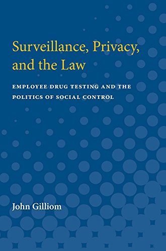 Surveillance, Privacy, and the Law