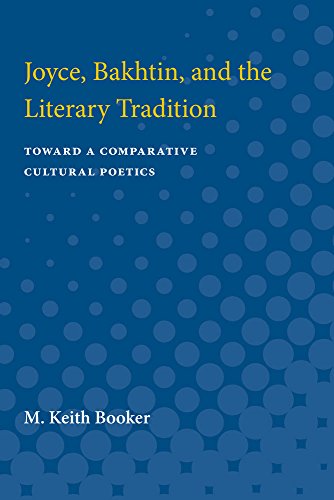 Joyce, Bakhtin, and the Literary Tradition
