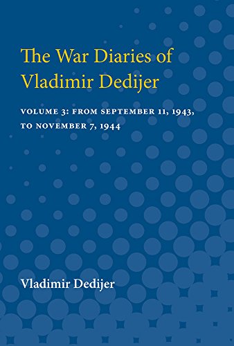 The War Diaries of Vladimir Dedijer