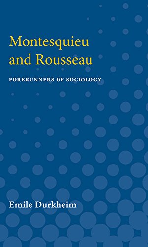 Montesquieu and Rousseau