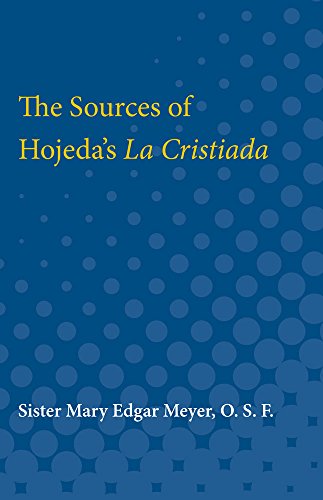 The Sources of Hojeda's La Cristiada