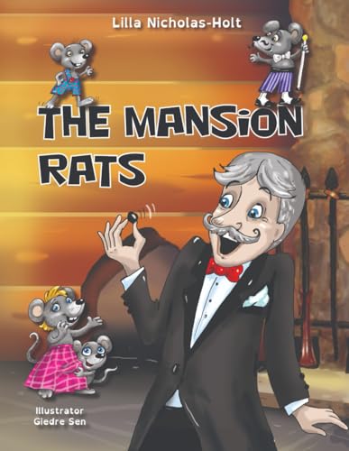 The Mansion Rats