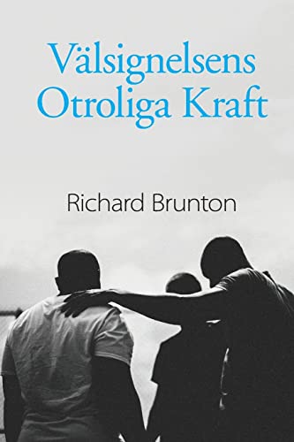 Välsignelsens  Otroliga Kraft