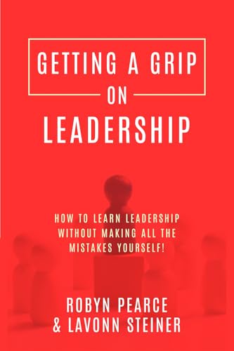 Getting A Grip On Leadership
