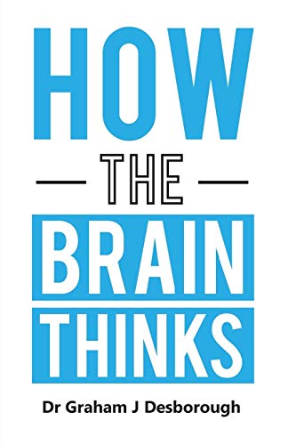 How the Brain Thinks