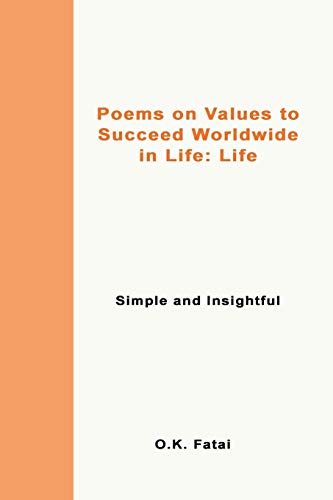 Poems on Values to Succeed Worldwide in Life - Life