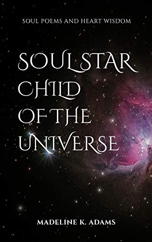 Soul Star Child of the Universe