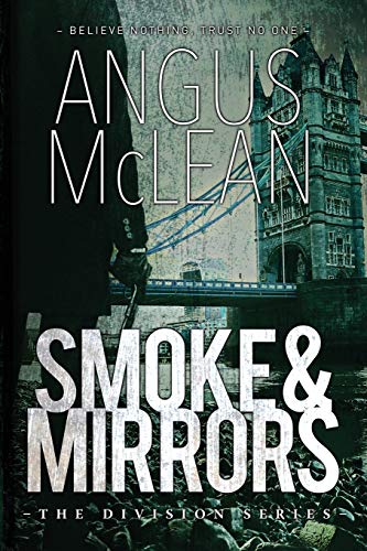 Smoke and Mirrors