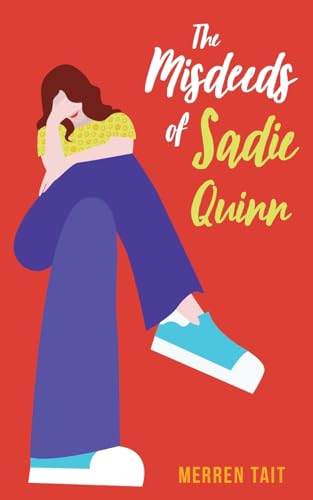 The Misdeeds of Sadie Quinn