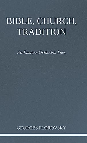 Bible, Church, Tradition