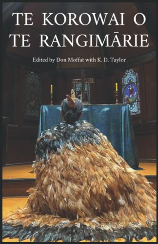 TE KOROWAI O TE RANGIMĀRIE