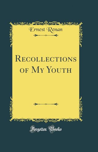 Recollections of My Youth (Classic Reprint)