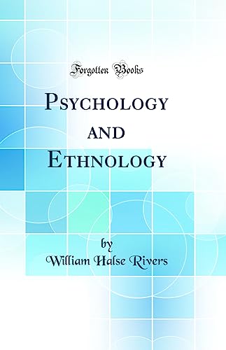 Psychology and Ethnology (Classic Reprint)
