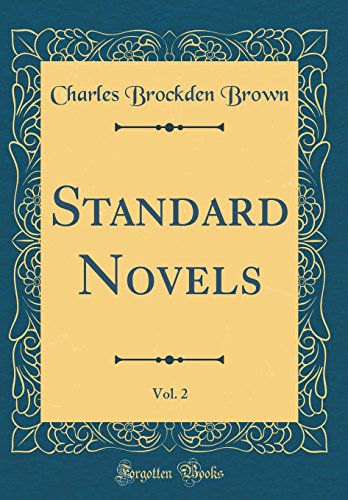Standard Novels, Vol. 2 (Classic Reprint)