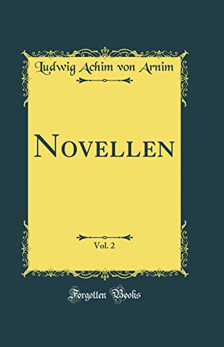 Novellen, Vol. 2 (Classic Reprint)