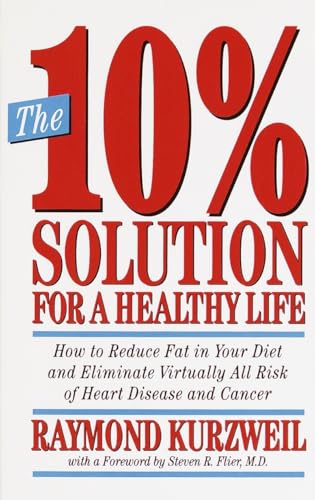 The 10% Solution for a Healthy Life