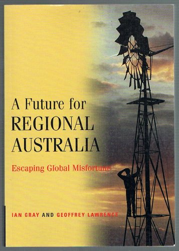 A Future for Regional Australia