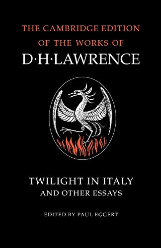 Twilight in Italy and Other Essays