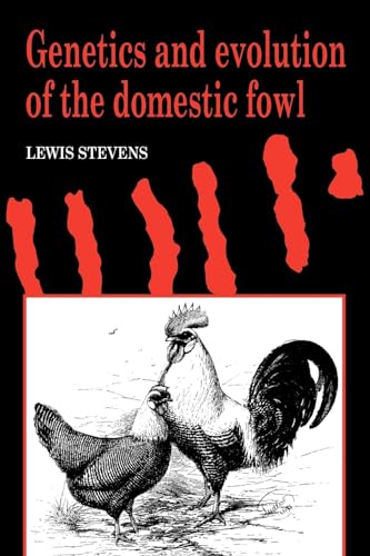 Genetics and Evolution of the Domestic Fowl