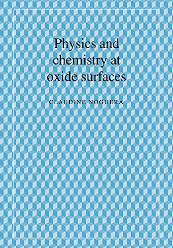 Physics and Chemistry at Oxide Surfaces