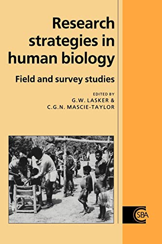 Research Strategies in Human Biology