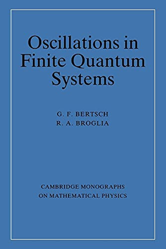 Oscillations in Finite Quantum Systems