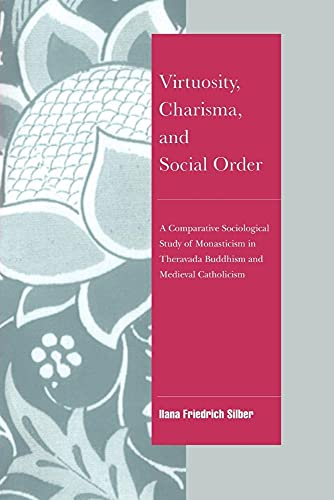 Virtuosity, Charisma and Social Order