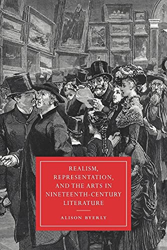 Realism, Representation, and the Arts in Nineteenth-Century Literature