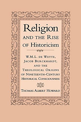 Religion and the Rise of Historicism