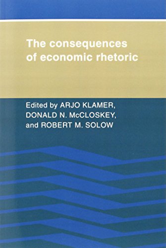 The Consequences of Economic Rhetoric