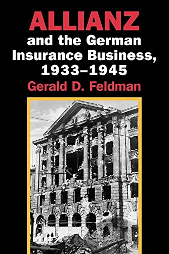 Allianz and the German Insurance Business, 1933 1945