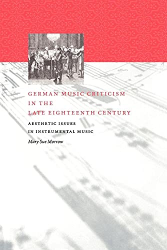 German Music Criticism in the Late Eighteenth Century