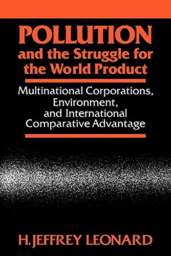 Pollution and the Struggle for the World Product